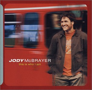 Jody McBrayer - This is who I am (CD)